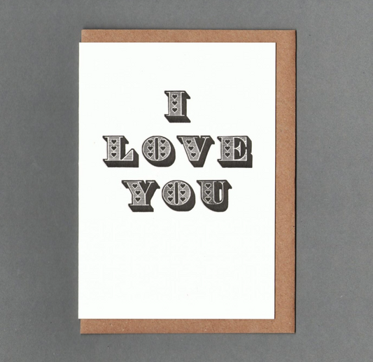 I Love You - B&W - Greetings Card